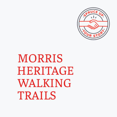 Red River Mutual's 2020 Spruce Up Your Story winner Morris Heritage Walking Trails